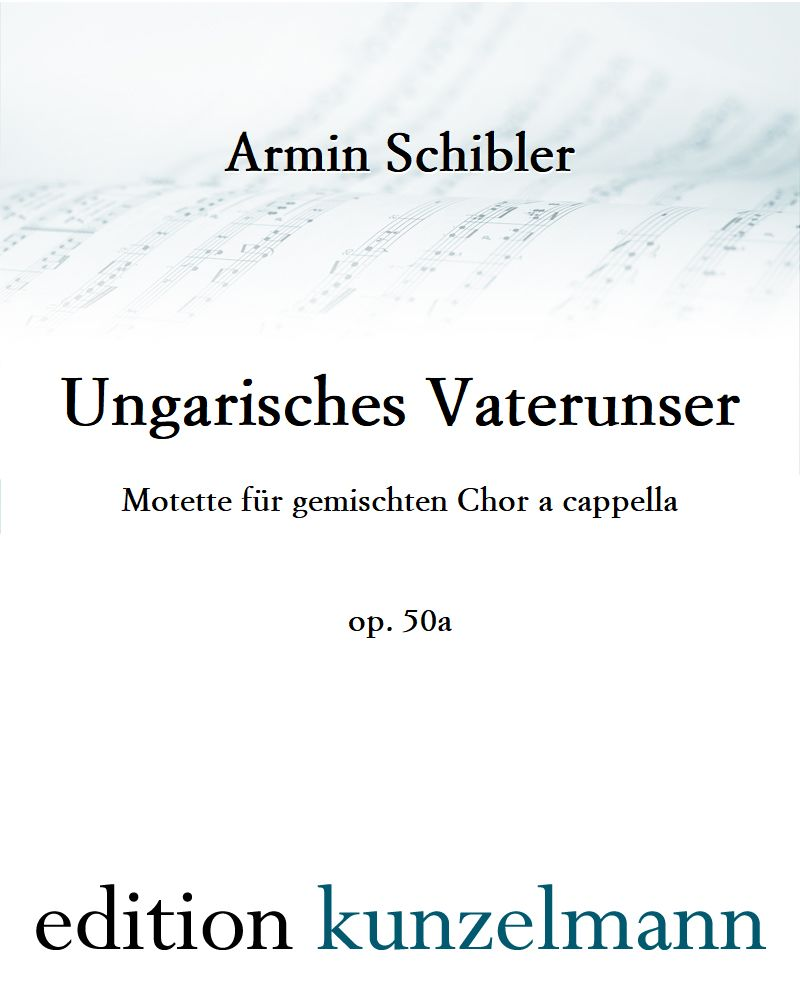 Ungarisches Vaterunser — Armin Schibler