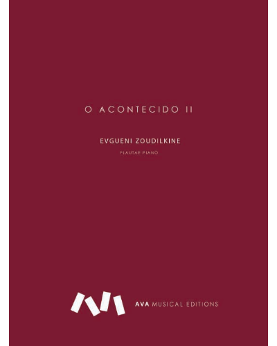 O Acontecido II — Evgueni Zoudilkine