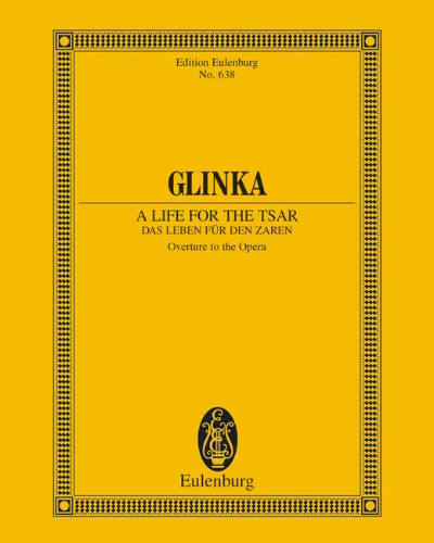 A Life for the Tsar (Iwan Sussanin) — Mikhail Glinka