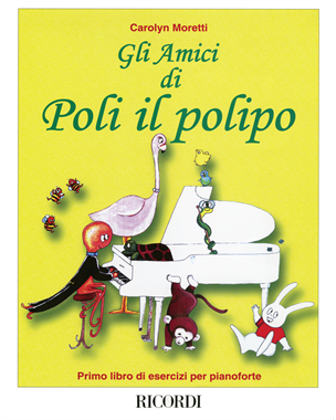 Gli Amici di Poli il polipo — Carolyn Moretti