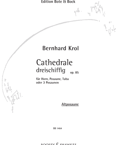 Cathedrale, op. 85 — Bernhard Krol