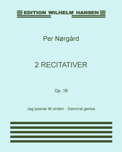 2 recitativer, Op. 16 — Per Nørgård