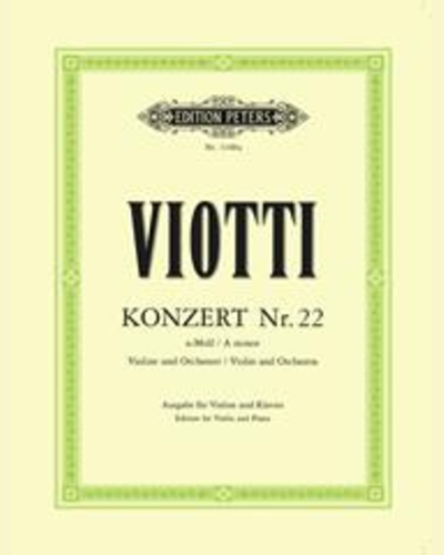 Concerto No. 22 in A minor — 维奥蒂