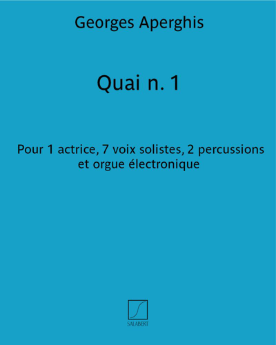 Quai n. 1 — Georges Aperghis