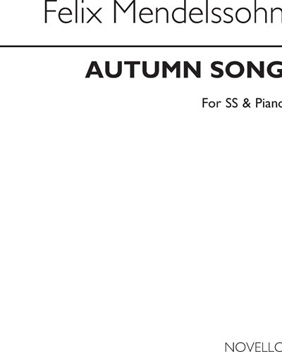 Autumn Song, op. 63 No. 4 — Felix Mendelssohn Bartholdy