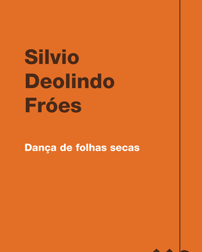 Dança de folhas secas — Silvio Deolindo Fróes