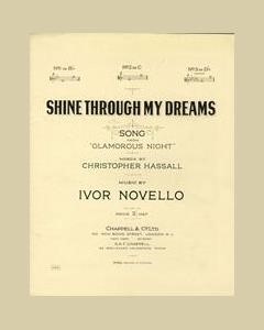 Shine Through My Dreams (from 'Glamorous Night') — Ivor Novello