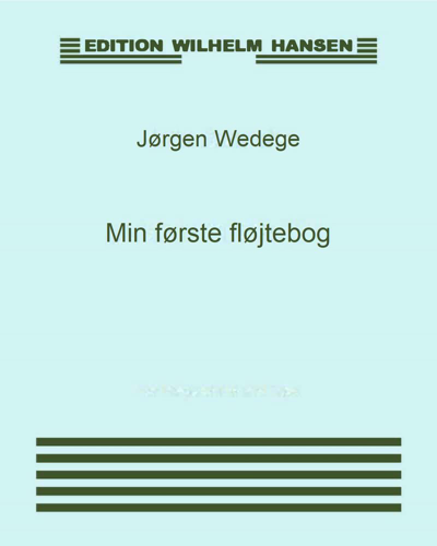 My First Flute Book — Jørgen Wedege