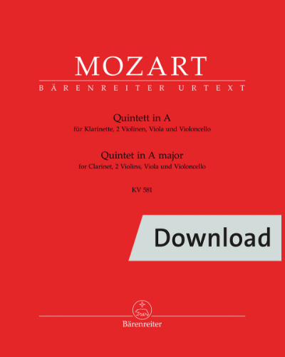 Quintet for Clarinet, two Violins, Viola and Violoncello in A major K. 581 "Stadler Quintet" — 莫扎特