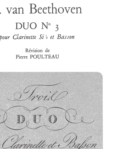 Duo No. 3 for B-flat Clarinet and Bassoon — 贝多芬