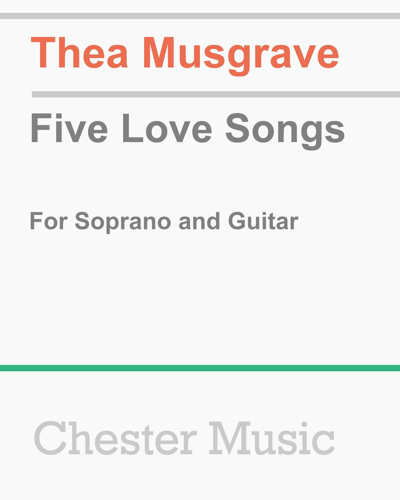 Five Love Songs — 西娅·马斯格雷夫
