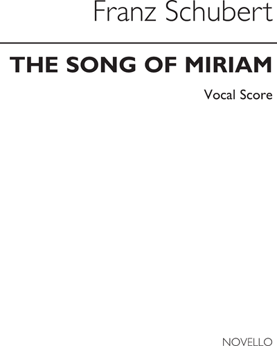 The Song of Miriam, op. 136 — 舒伯特
