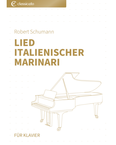 Italian Mariners' Song (from 'Album for the Young, op. 68 No. 36') — Robert Schumann