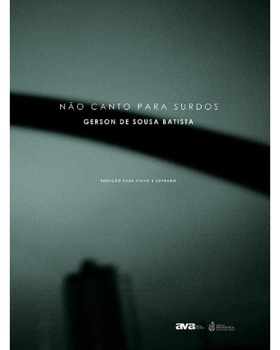 Não canto para surdos — Gerson de Sousa Batista