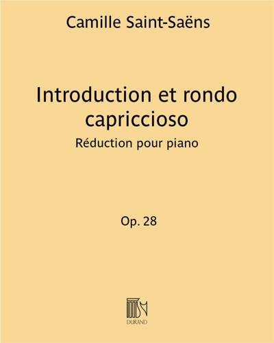 Introduction et rondo capriccioso, op. 28 — Camille Saint-Saëns