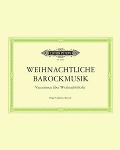 Baroque Music for Christmas — Traugott Fedtke