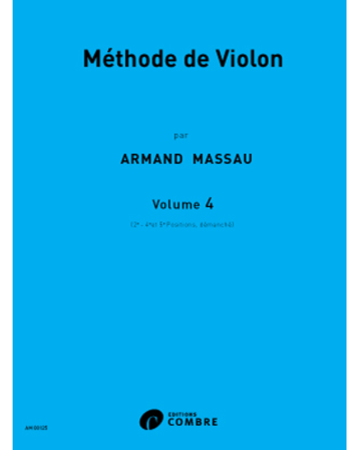 Method for Violin (2nd, 4th and 5th Positions), Vol. 4 — Armand Massau
