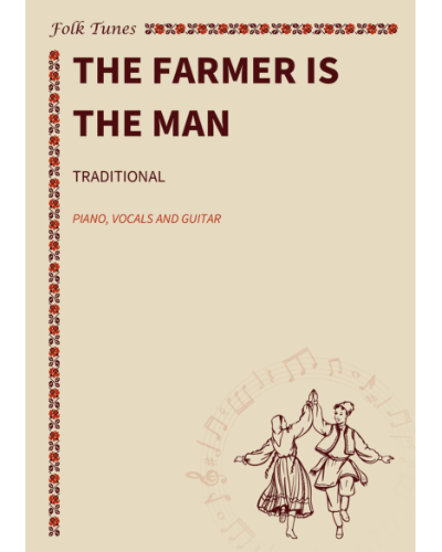 The Farmer Is the Man — 传统