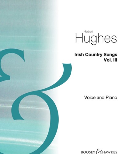 Irish Country Songs, Vol. 3 — Herbert Hughes