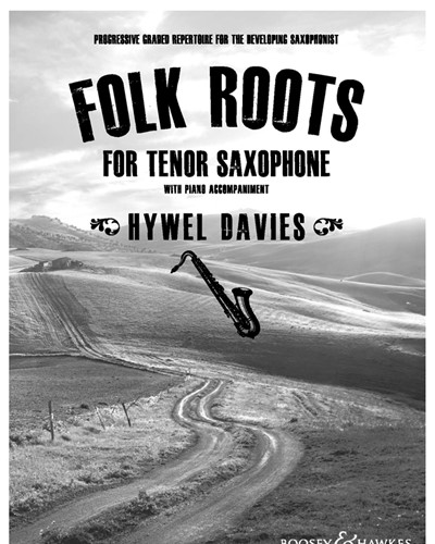 Folk Roots for Tenor Saxophone — Hywel Davies