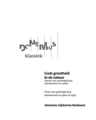 Hymn "Gods grootheid in de natuur" — Johannes Gijsbertus Bastiaans