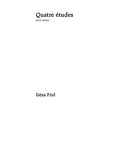 Quatre Études — Géza Frid