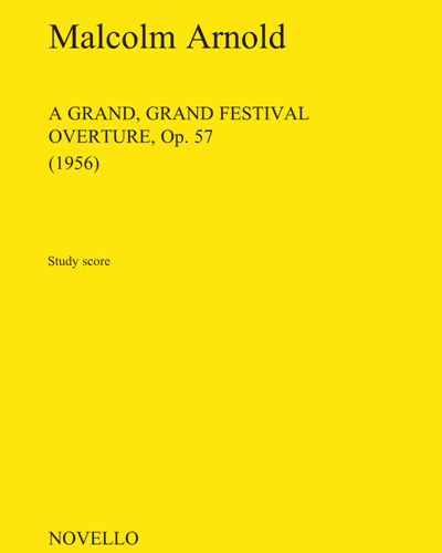 A Grand, Grand Festival Overture, op. 57 — 马尔科姆·阿诺德
