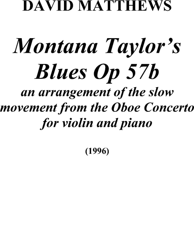 Montana Taylor's Blues, op. 57a — David Matthews