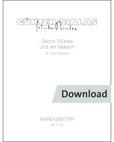 Sechs Stücke und ein Marsch für zwei Klaviere — Günter Bialas