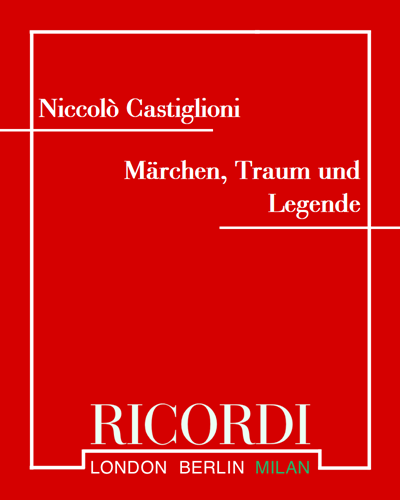 Märchen, Traum und Legende — Niccolò Castiglioni