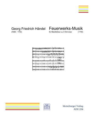 Music for the Royal Fireworks — 亨德尔