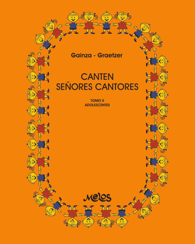 Canten señores cantores, Tomo 2 — Violeta Hemsy de Gainza