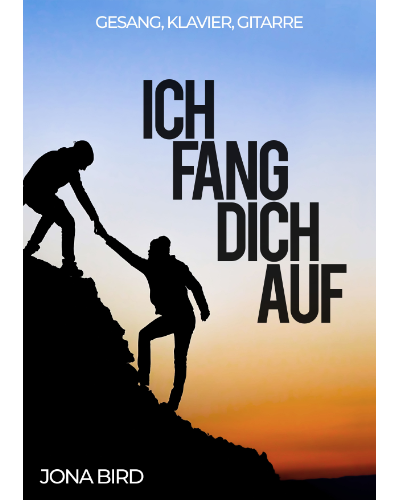 Ich fang dich auf — Jona Bird