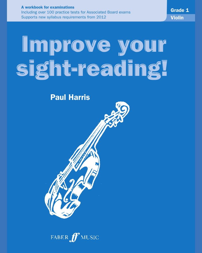 Improve Your Sight-Reading! Violin Grade 1 — Paul Harris
