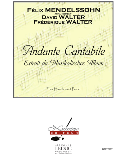 Andante Cantabile (Extrait du "Musikalisches Album") — 门德尔松