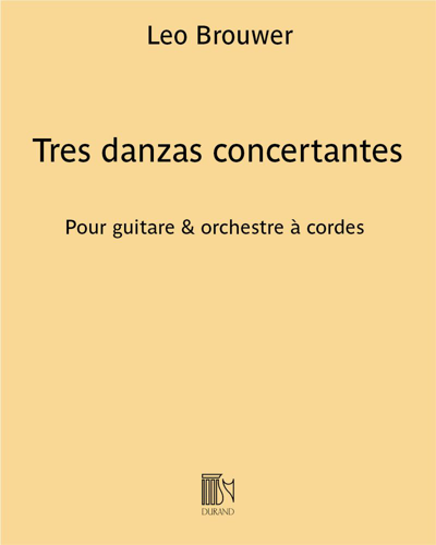 Tres danzas concertantes — 莱奥·布劳威尔