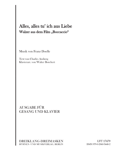 Alles, alles tu' ich aus Liebe — Franz Doelle