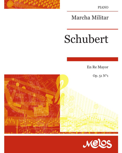 Marcha Militar, op. 51 no. 1 — 舒伯特