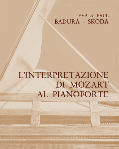 L'interpretazione di Mozart al pianoforte — Eva Badura-Skoda