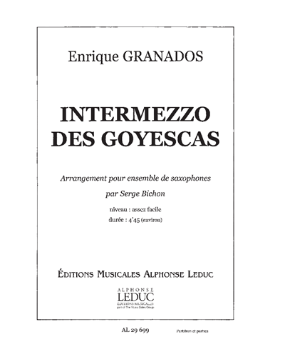 Intermezzo (from 'Goyescas') (Arrangement for Saxophone Ensemble) — 格拉纳多斯