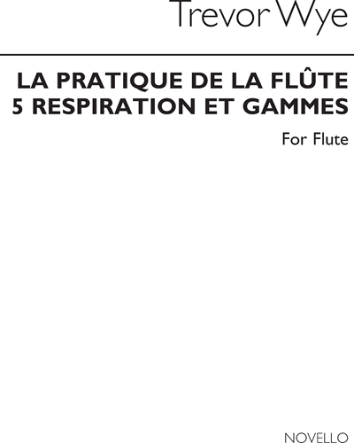 La Pratique de la Flûte, Vol. 5 — Trevor Wye