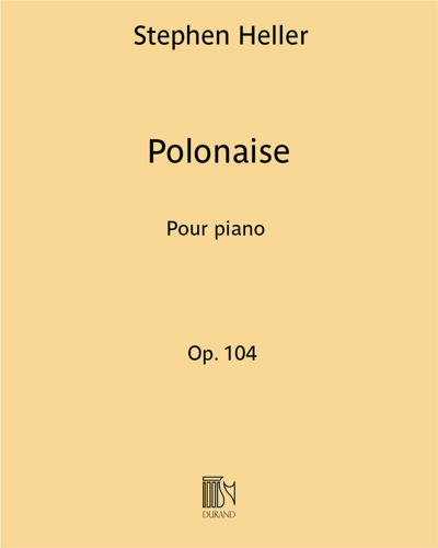 Polonaise, op. 104 — 海勒