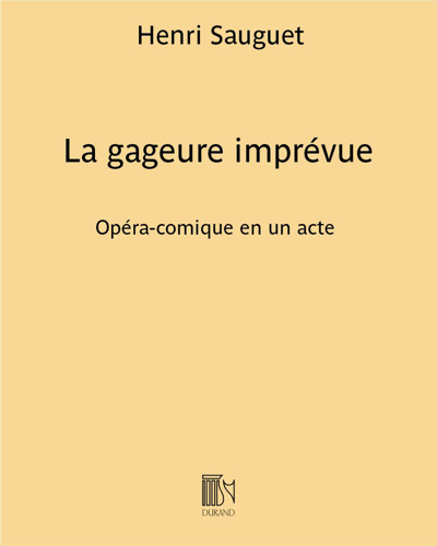 La gageure imprévue — Henri Sauguet
