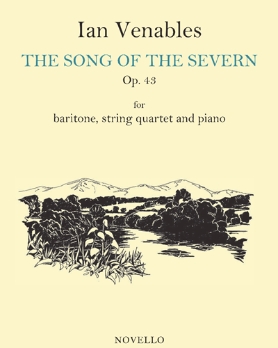 The Song of the Severn, op. 43 — Ian Venables
