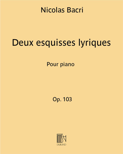 Deux esquisses lyriques Op. 103 — 尼古拉·巴克里