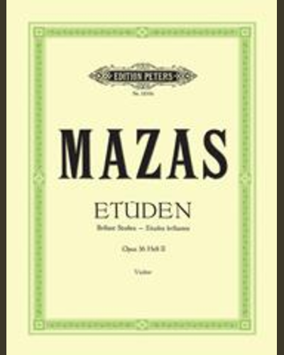 Studies Op. 36 for Violin, Vol. 2: Études brillantes — Jacques Féréol Mazas