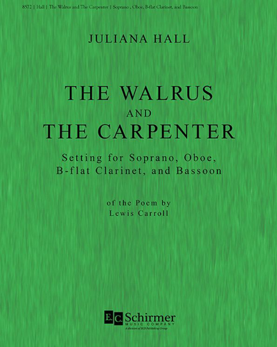 The Walrus and the Carpenter — Juliana Hall