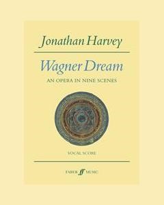 Wagner Dream — 乔纳森·哈维