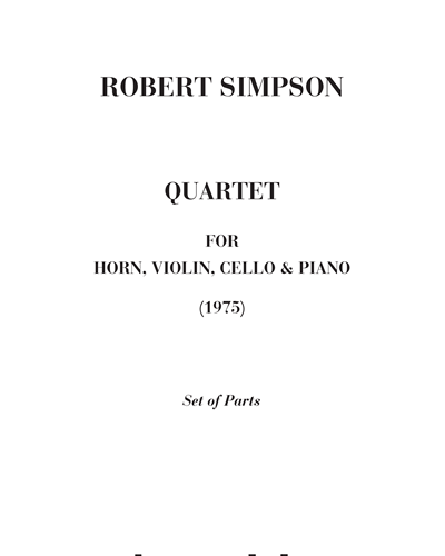Quartet for Horn, Violin, Cello & Piano — Robert Simpson