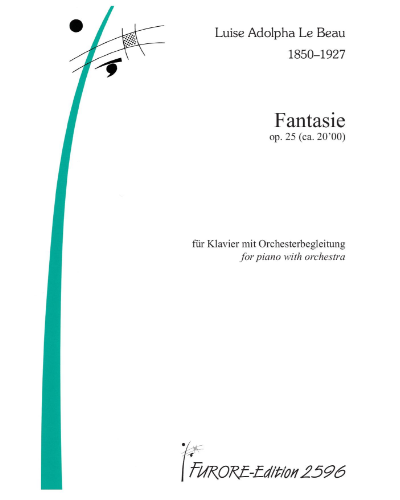 Fantasie, op. 25 — Luise Adolpha Le Beau